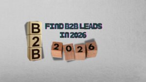 find B2B leads in 2026