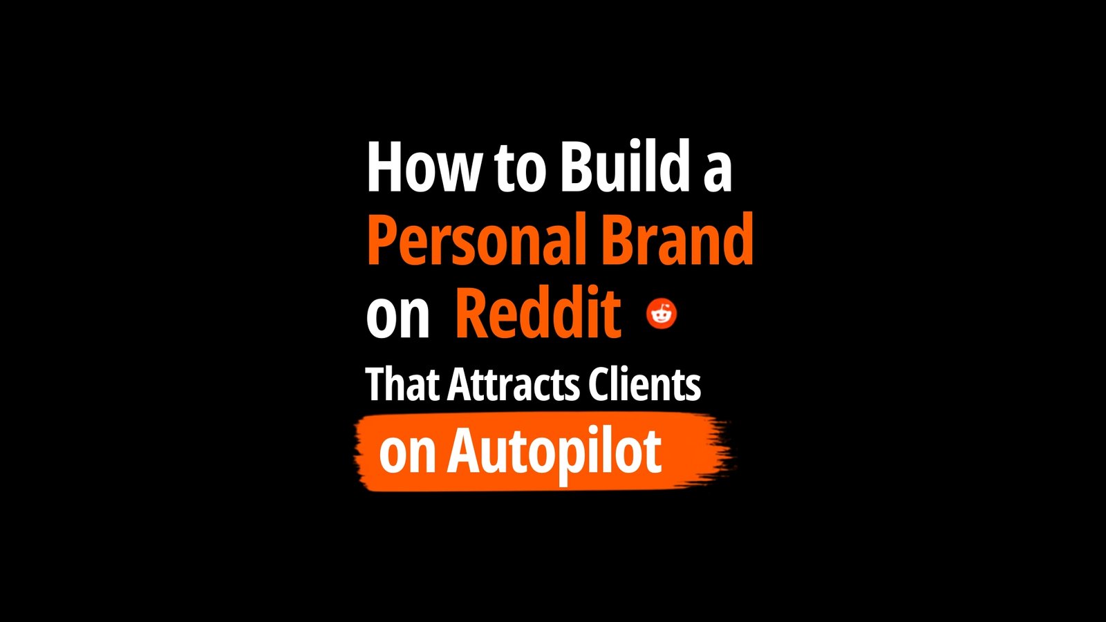 build personal brand on Reddit