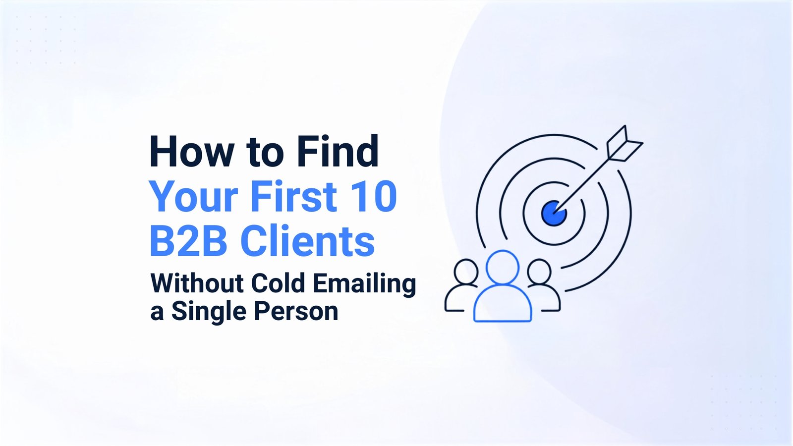 find B2B clients without cold email